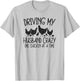 Driving My Husband Crazy One Chicken At A Time T-Shirt - T-Shirt | Ash
