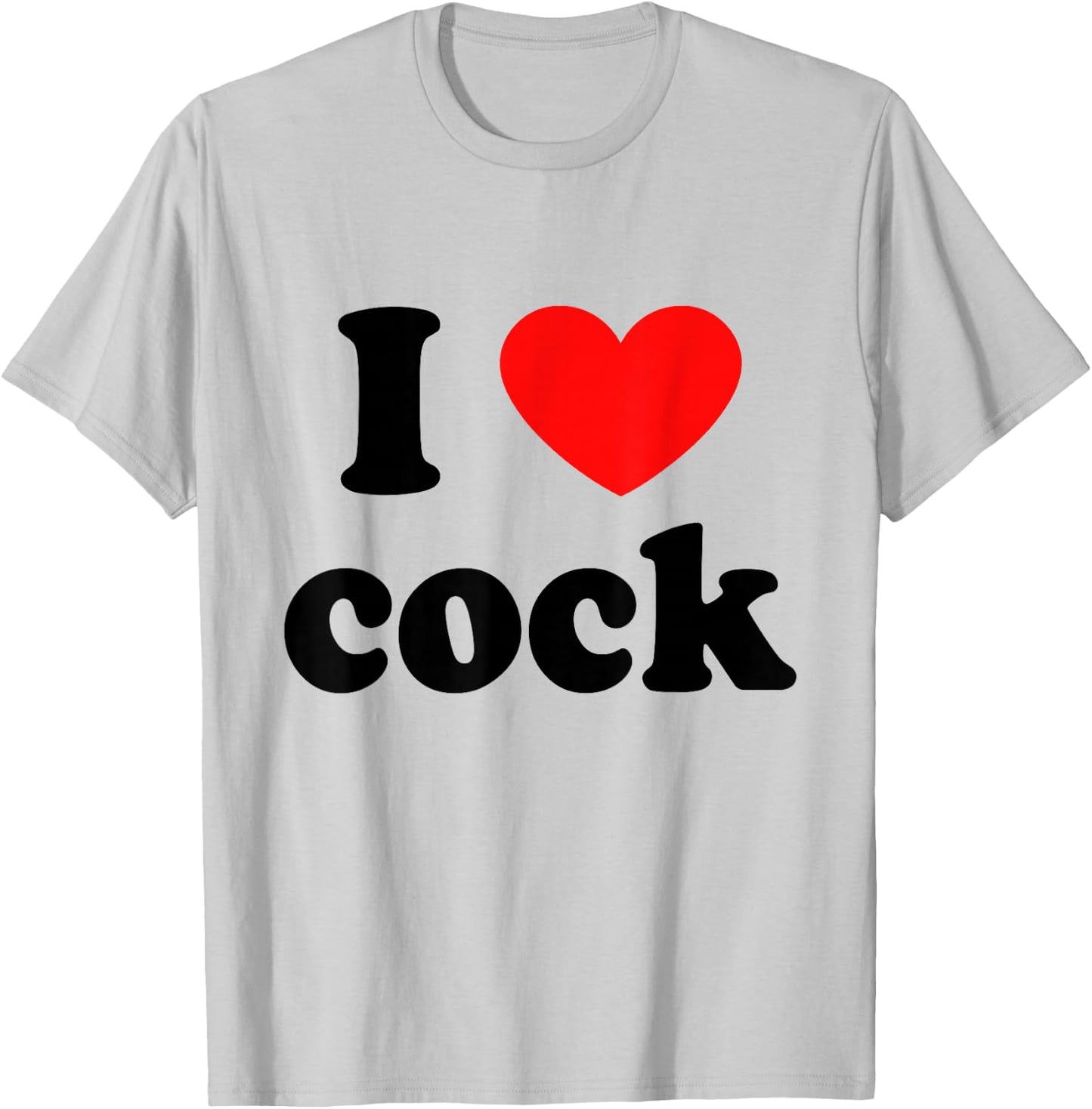 I Love Red Heart Cock T-Shirt - T-Shirt | Ash