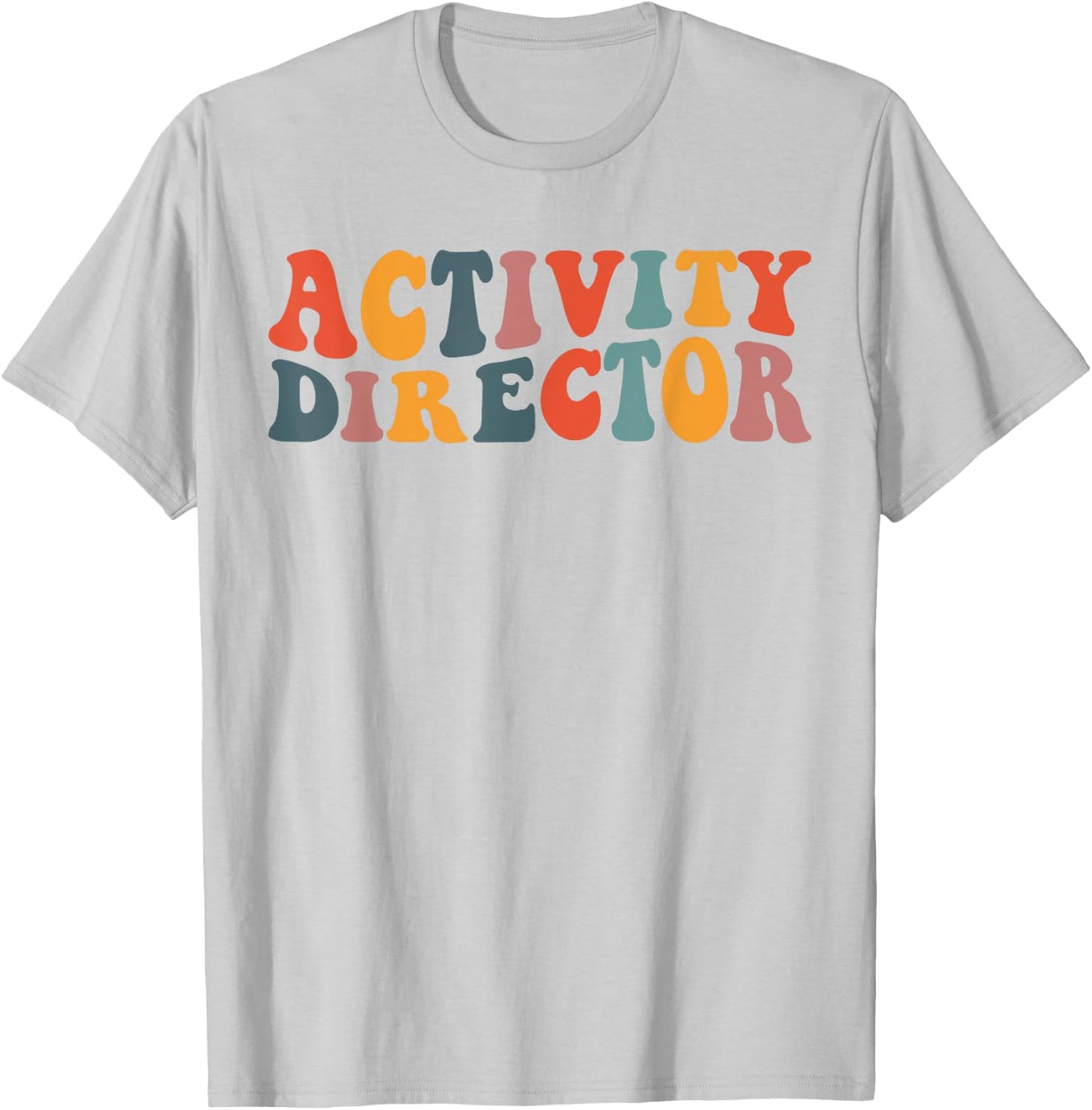 Activity Director Activity Professionals Week Groovy Retro T-Shirt - T-Shirt | Ash