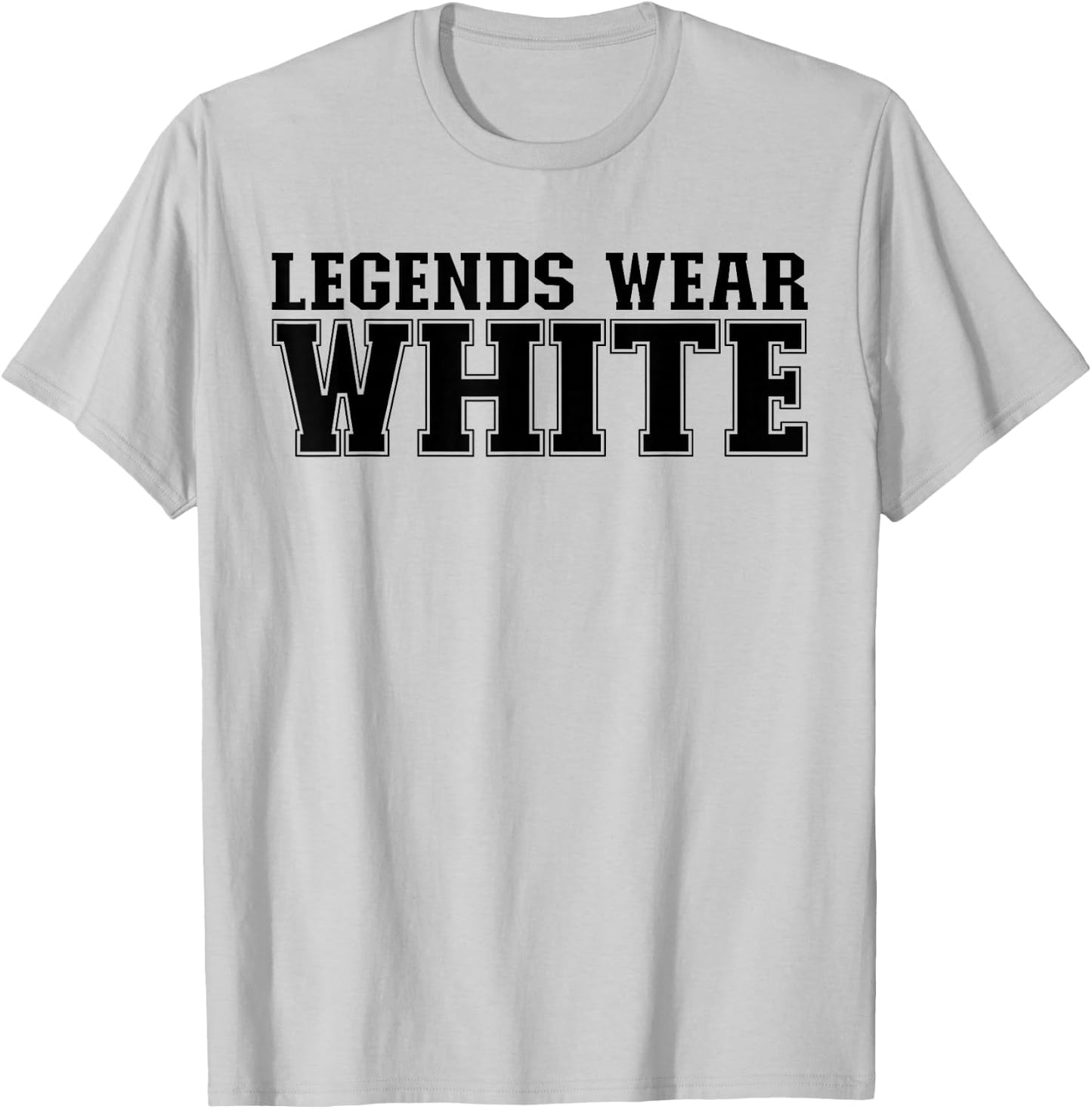 Legends Wear White Spirit Wear Team Game Color War Funny T-Shirt - T-Shirt | Ash