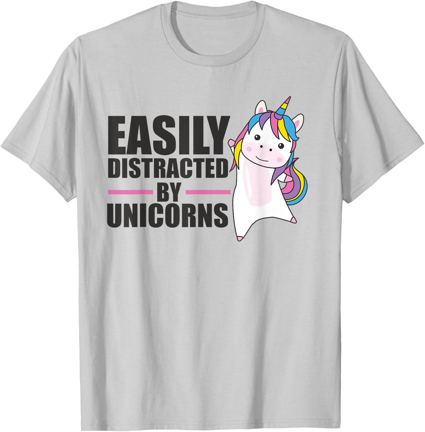 Easily Distracted By Unicorns - Cute Unicorn T-Shirt - T-Shirt | Ash