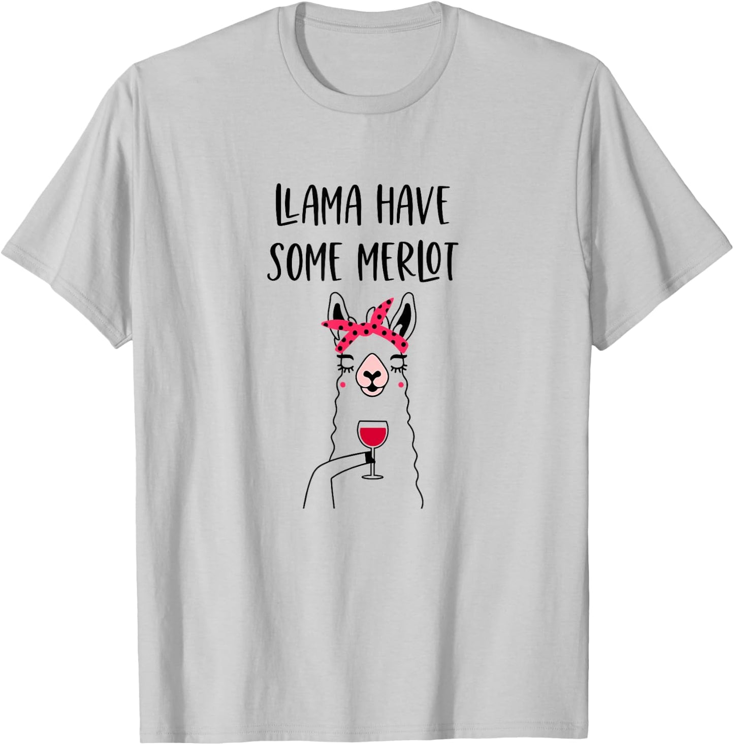 Funny Llama Wine Llama Have Some Merlot Graphic T-Shirt - T-Shirt | Ash