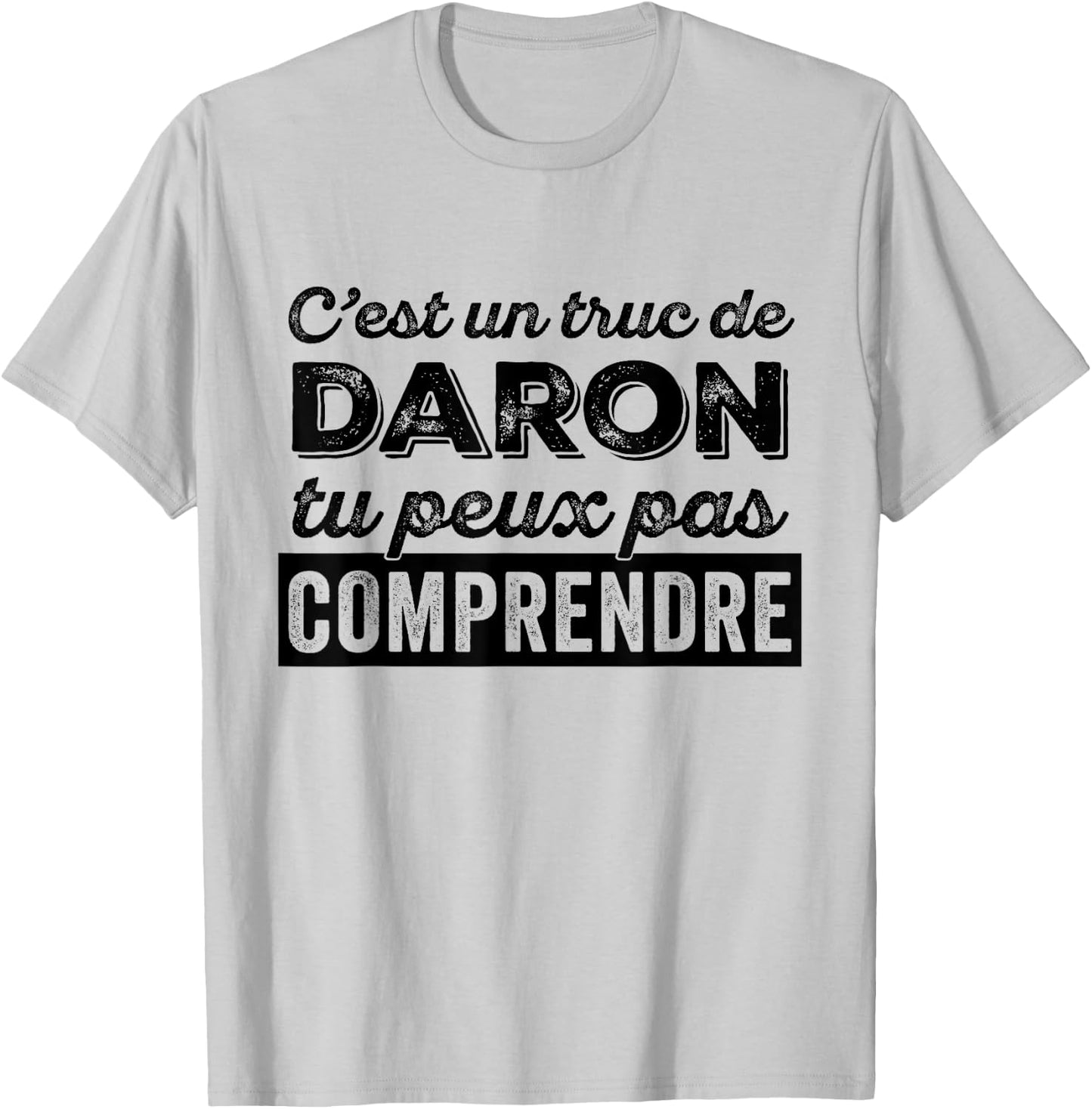 It's a Daron thing, you can't understand dad humor , white, S T-Shirt - T-Shirt | Ash