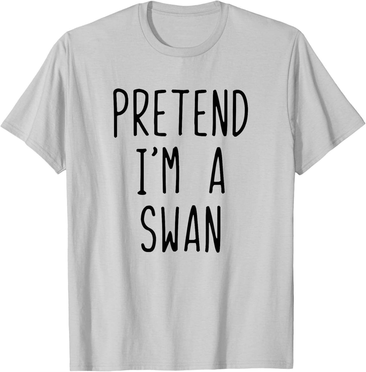 Pretend I'm Swan Costume Halloween Funny Lazy Adult Kids T-Shirt - T-Shirt | Ash