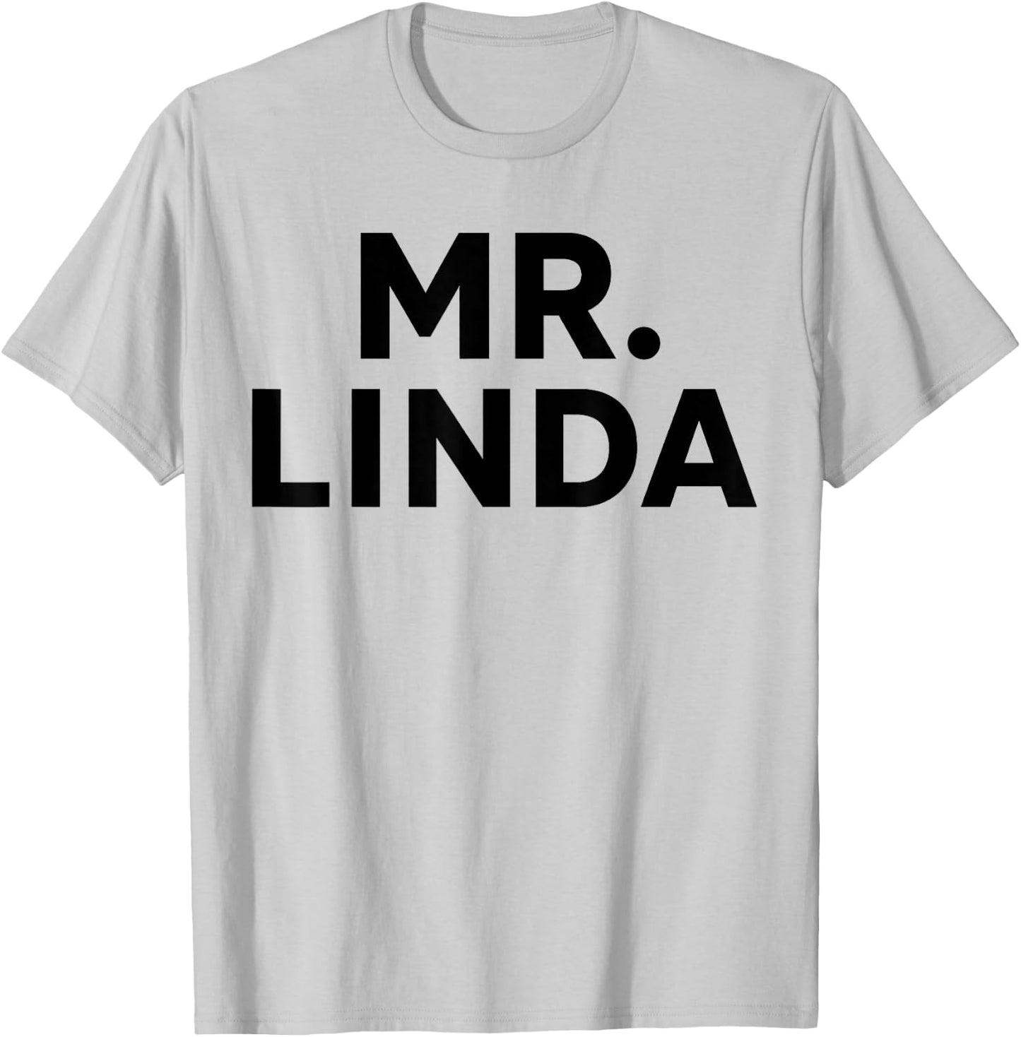 Mr Linda T-Shirt - T-Shirt | Ash
