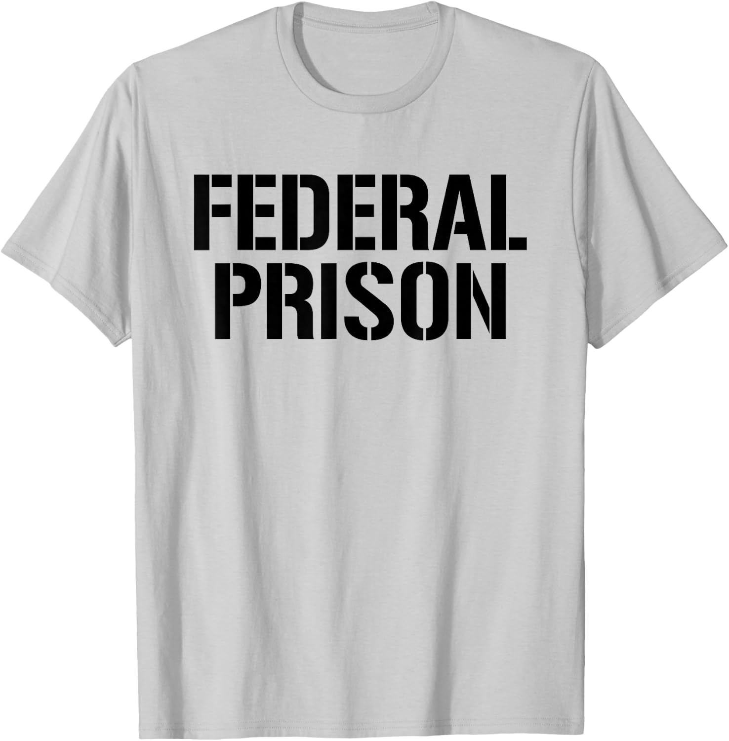 Federal Prisoner Suit for Prison Prison Prison T-Shirt - T-Shirt | Ash