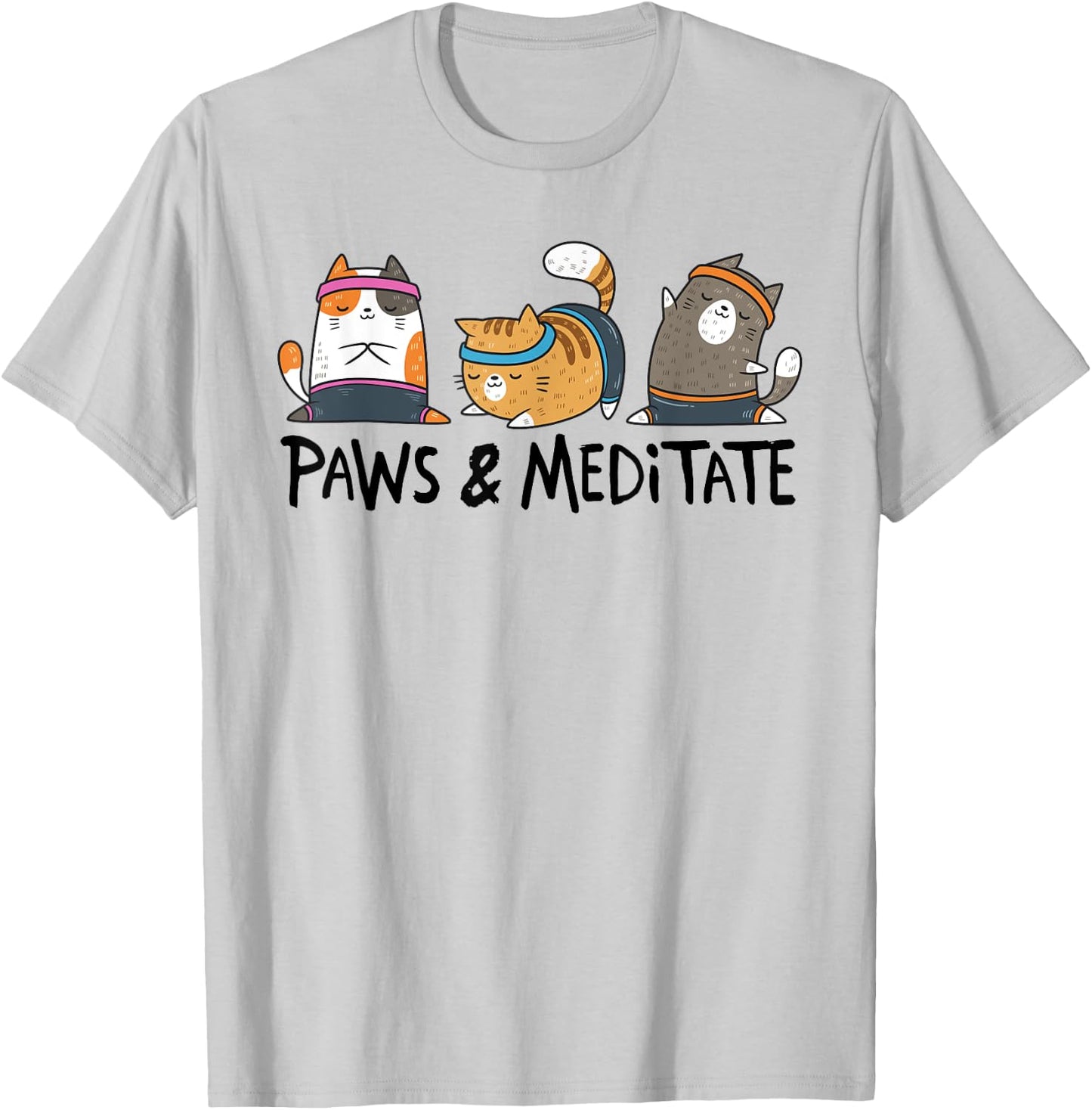 Yoga Cat Paws And Meditate Yoga Position Workout Gift T-Shirt - T-Shirt | Ash