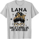 LANA Costume Cute Definition Personalized Name LANA T-Shirt - T-Shirt | Ash