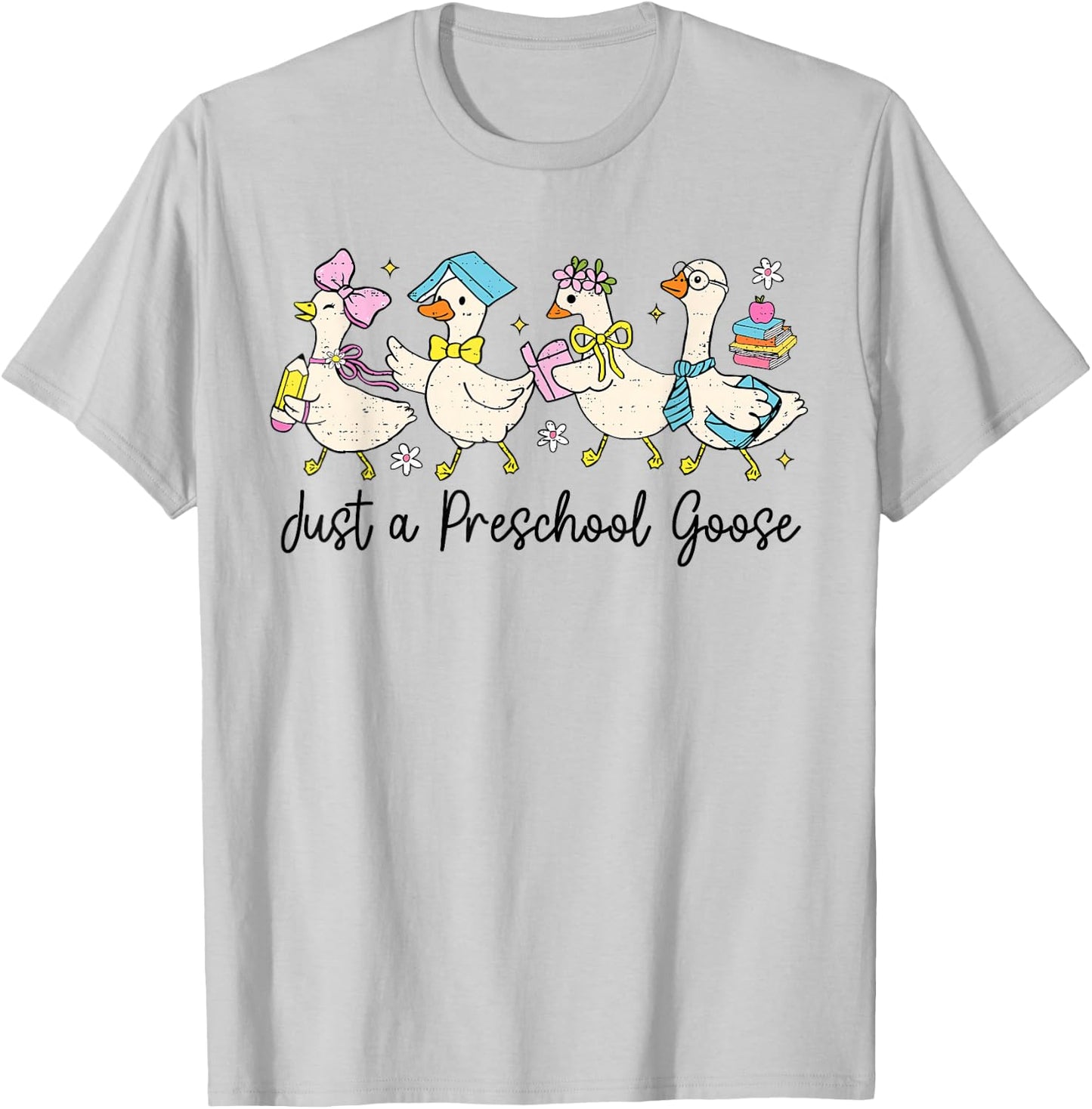 Just A Preschool Goose Back To School First Day of School T-Shirt - T-Shirt | Ash
