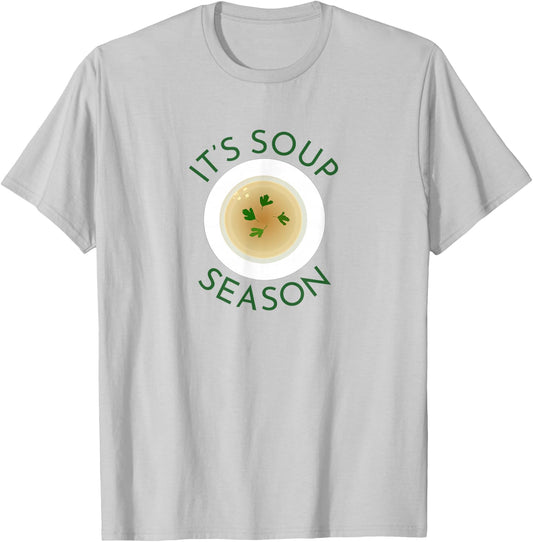 Soup Season Cute Soup Bowl Food Cooking Chef Fall Autumn T-Shirt - T-Shirt | Ash