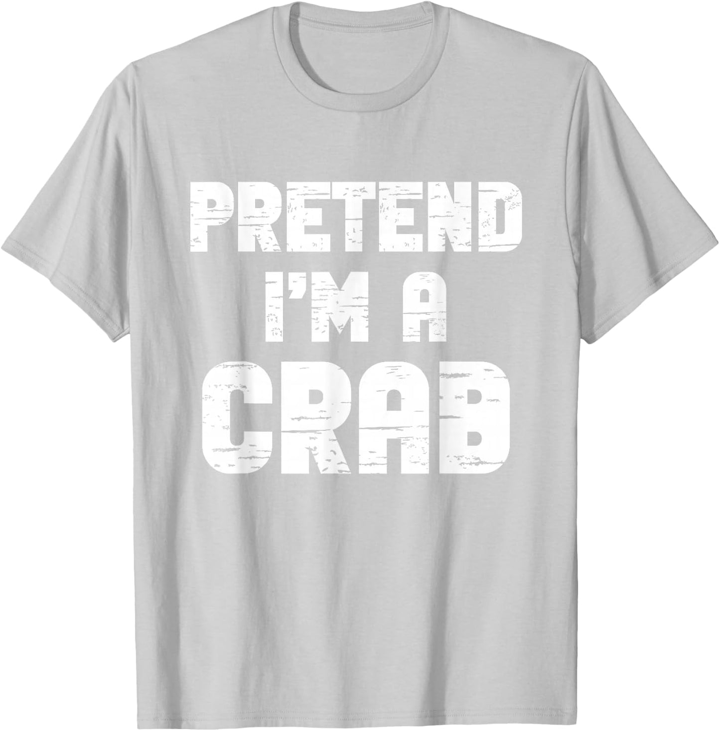 Halloween Pretend I'm A Crab Costume Funny Lazy Kids Adult T-Shirt - T-Shirt | Ash