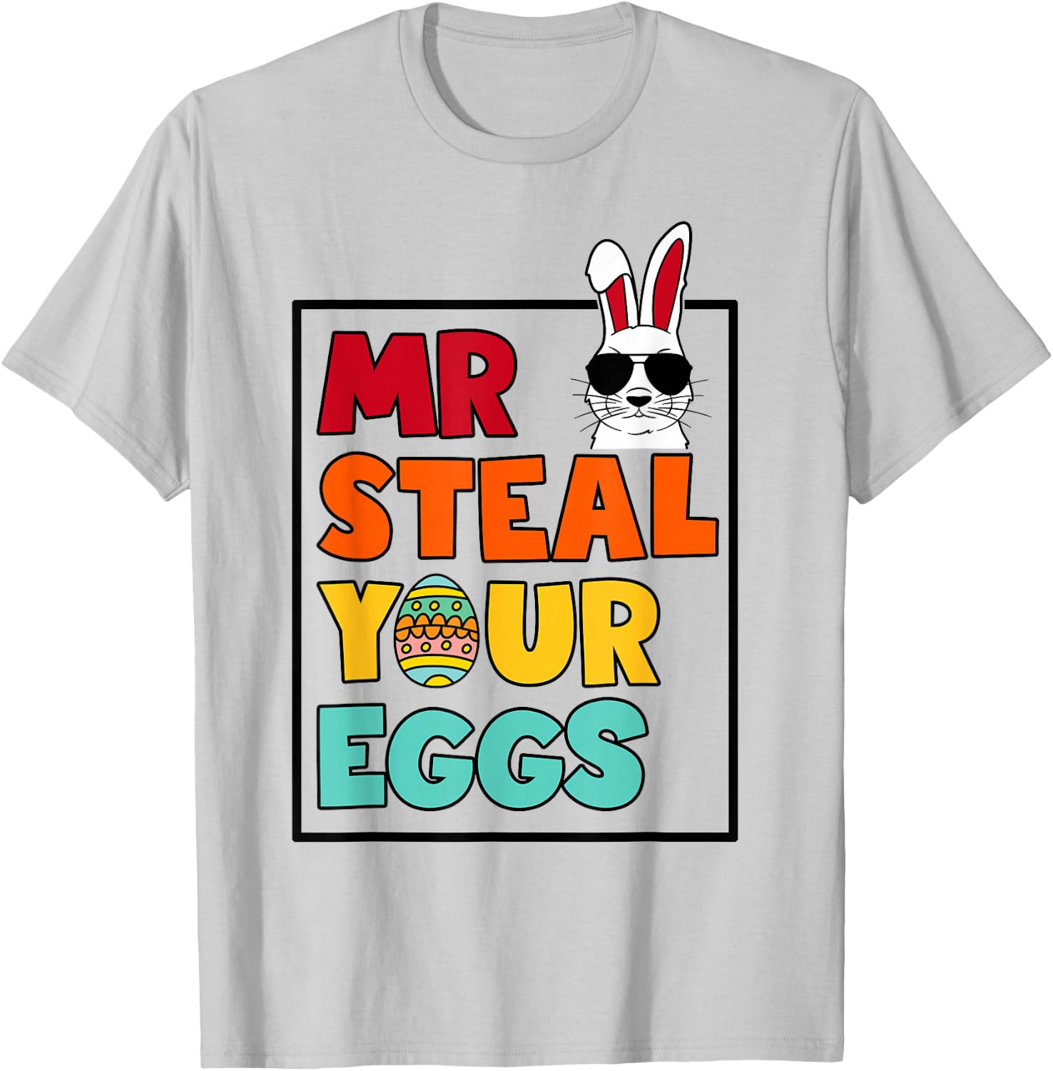 Mr Steal Your Eggs Easter Boys Toddlers Funny Spring Humor T-Shirt - T-Shirt | Ash