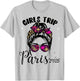 Girls Trip Paris 2025 Shirts Weekend Birthday Squad T-Shirt - T-Shirt | Ash