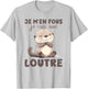 Je M'en Fous Je Suis Une Ottre Soft , white, S T-Shirt - T-Shirt | Ash