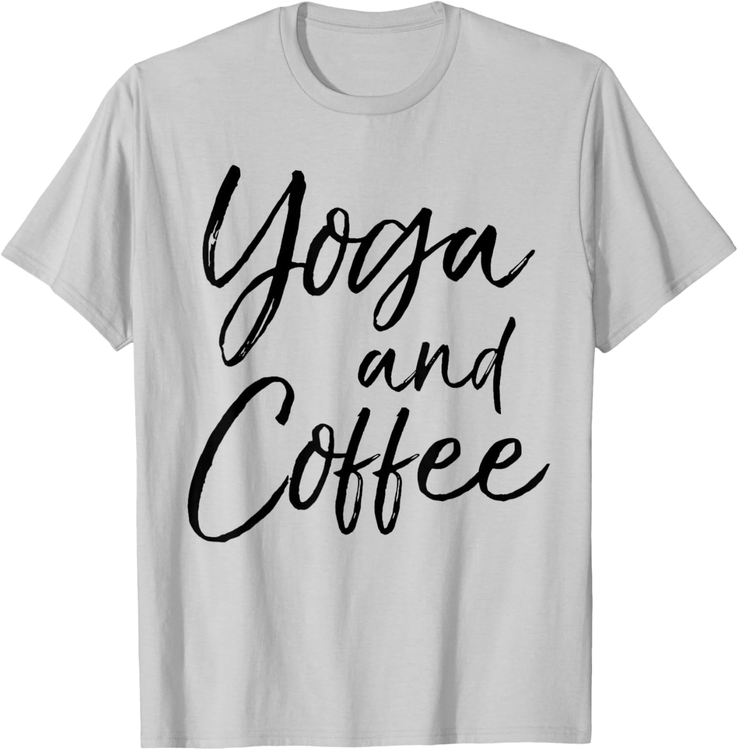 Yoga and Coffee Shirt Funny Caffeine Workout T-Shirt - T-Shirt | Ash