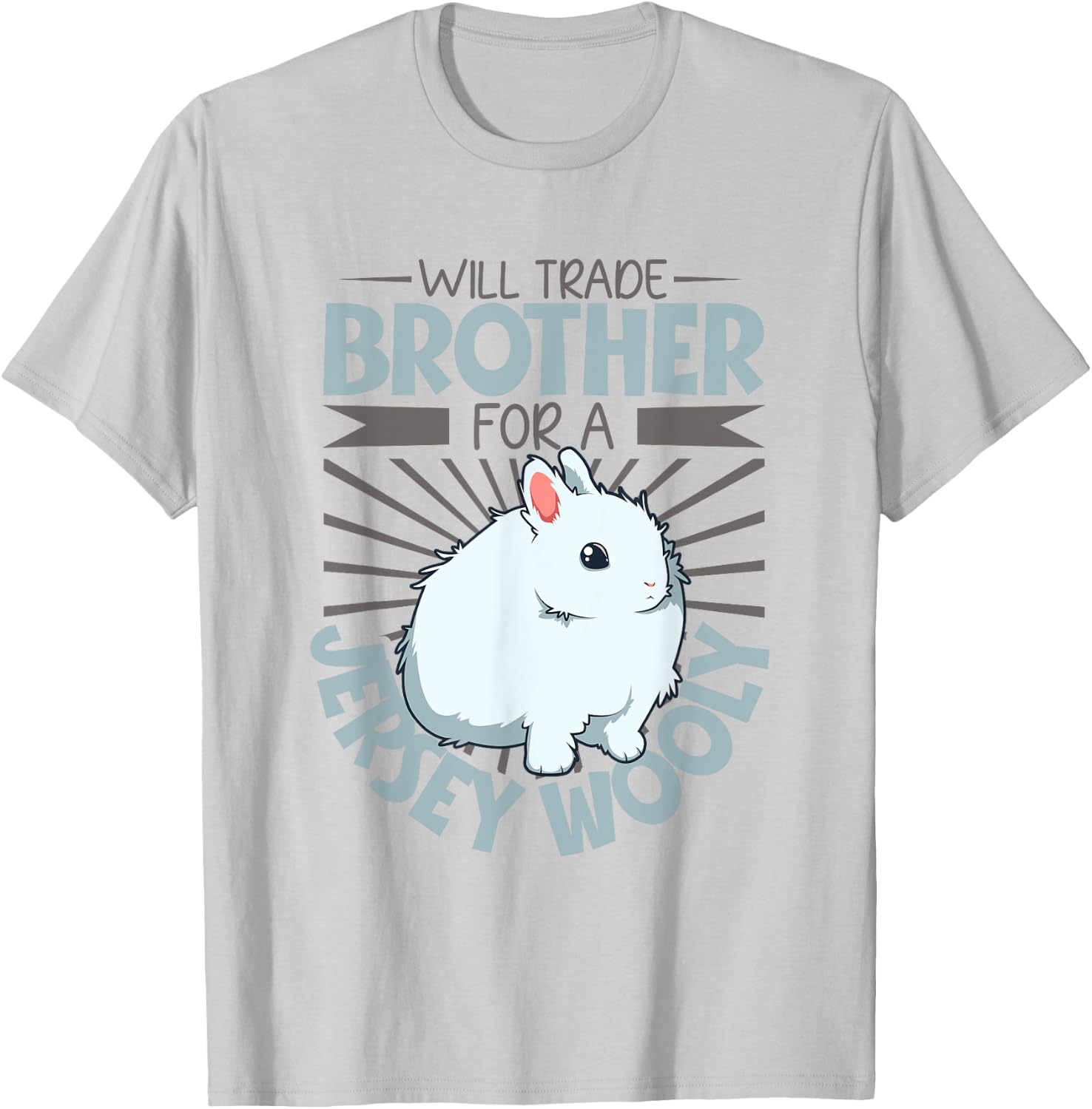 Will trade brother for a Jersey Wooly T-Shirt - T-Shirt | Ash