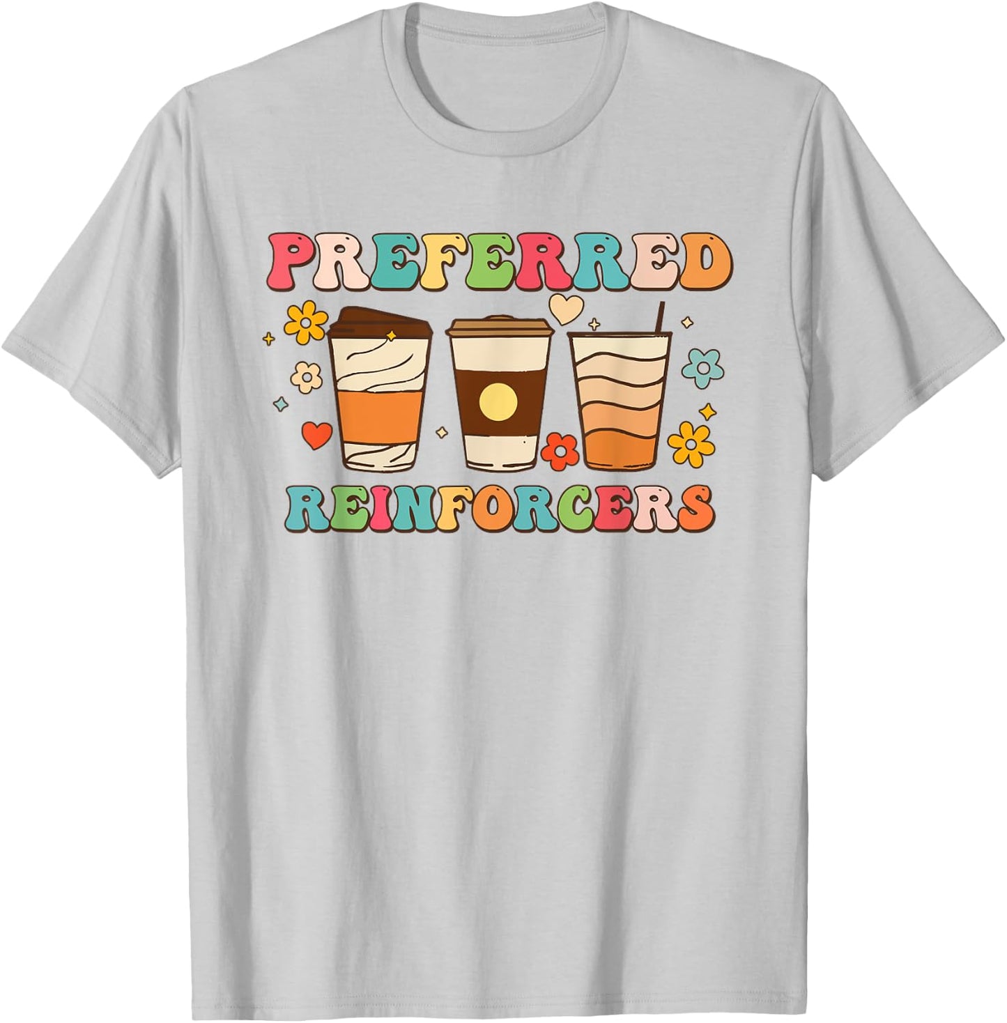 Preferred Reinforcers ABA Therapist ABA Therapy Vintage T-Shirt - T-Shirt | Ash