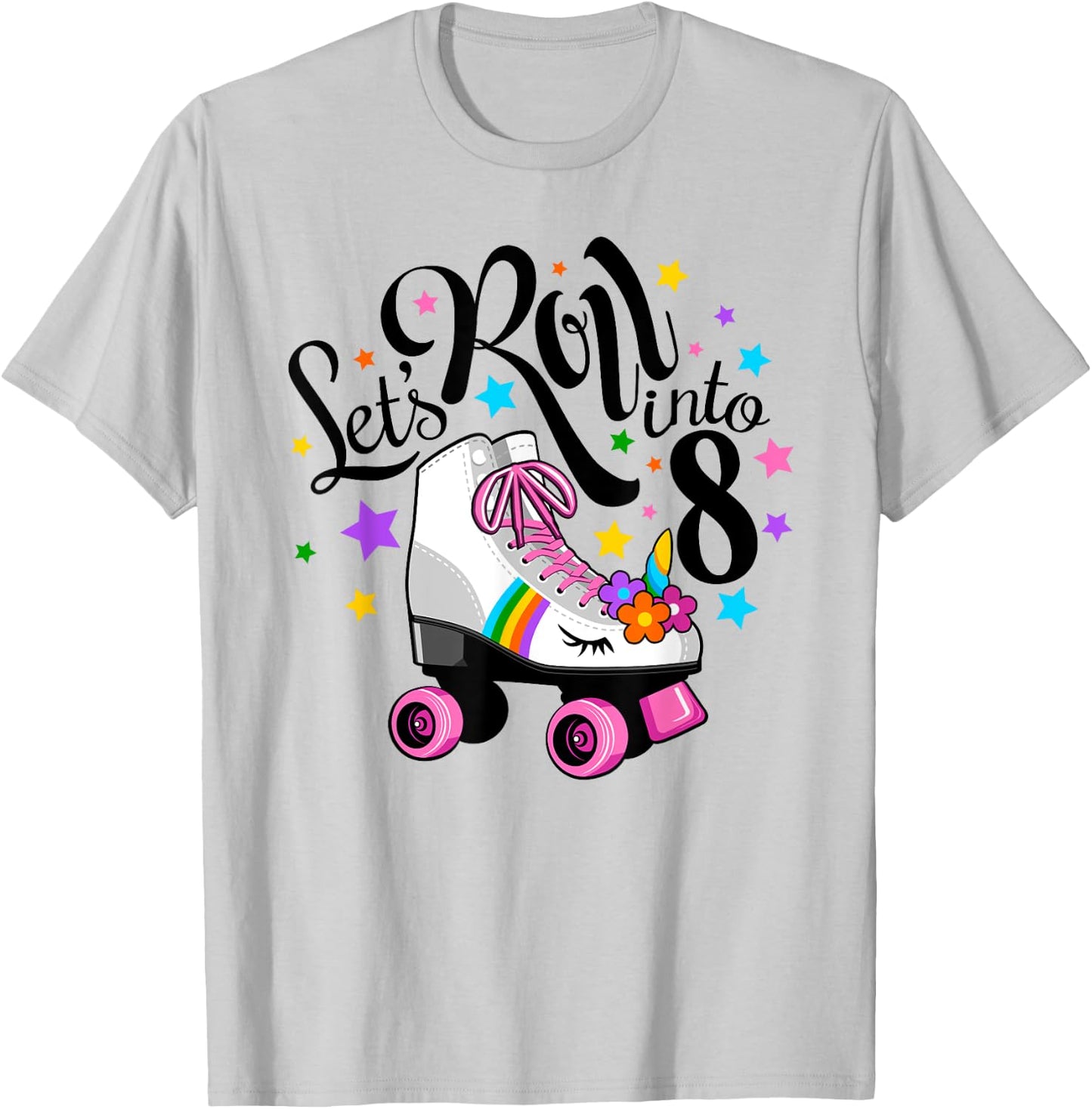 Lets roll into 8 Birthday. Unicorn, Roller skate T-Shirt - T-Shirt | Ash