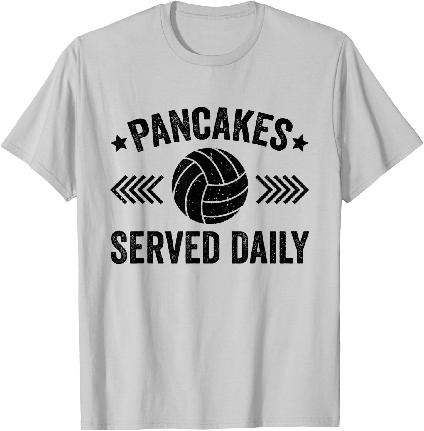 Pancakes Served Daily Funny Volleyball For Volleyball Lover T-Shirt - T-Shirt | Ash