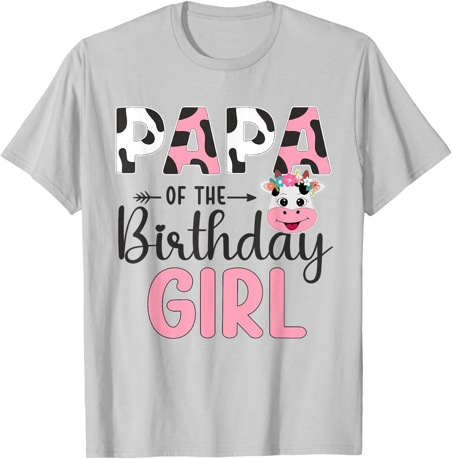 Papa of The Birthday Girl Farm Cow 1 St Birthday Girl T-Shirt - T-Shirt | Ash