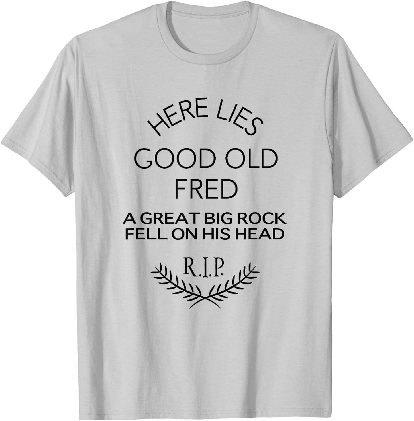 The Haunted Mansion Here Lies Good Old Fred Epitaph T-Shirt - T-Shirt | Ash