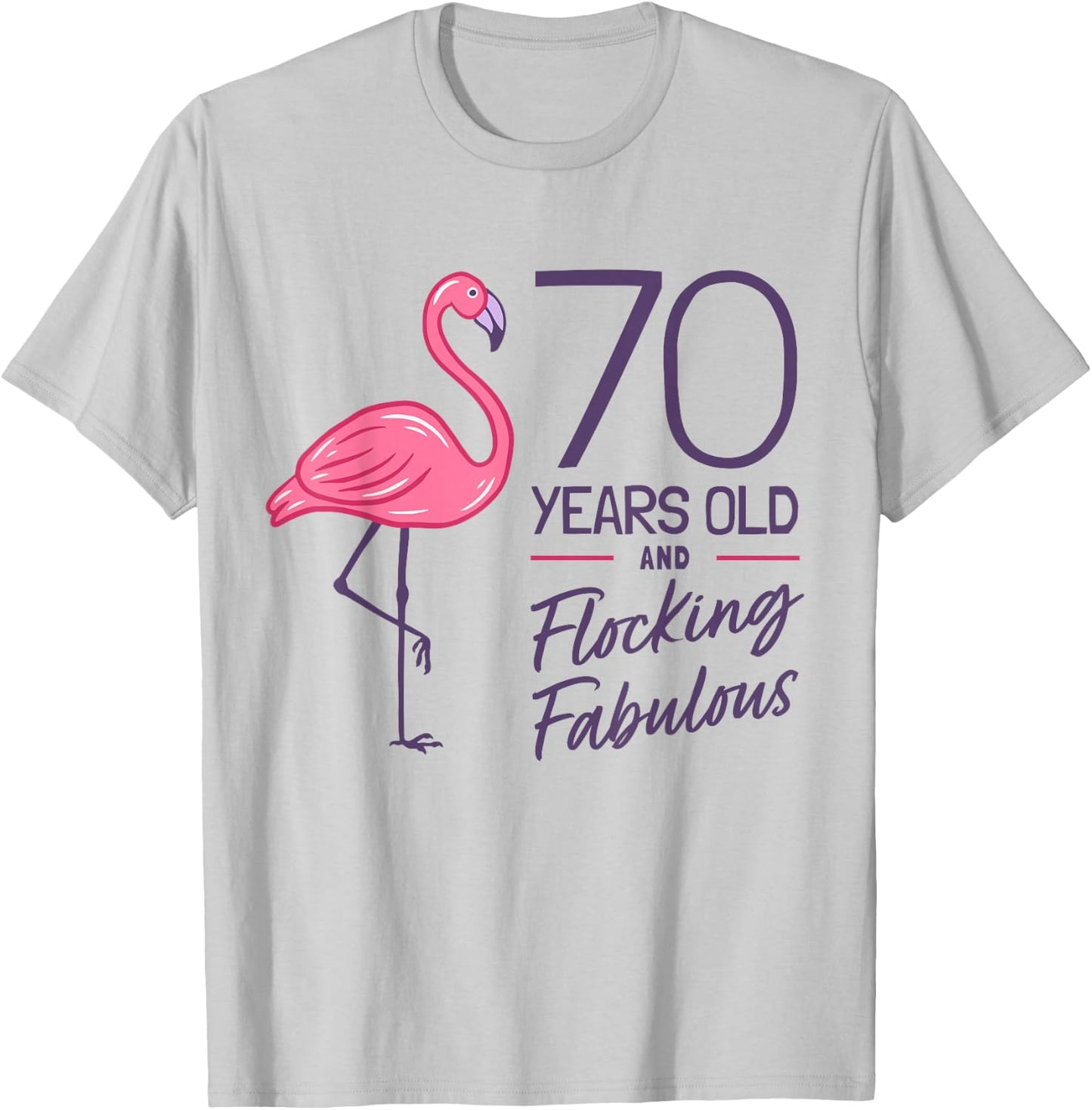 Flamingo Milestone 70 Years Flamingo 70th Birthday T-Shirt - T-Shirt | Ash