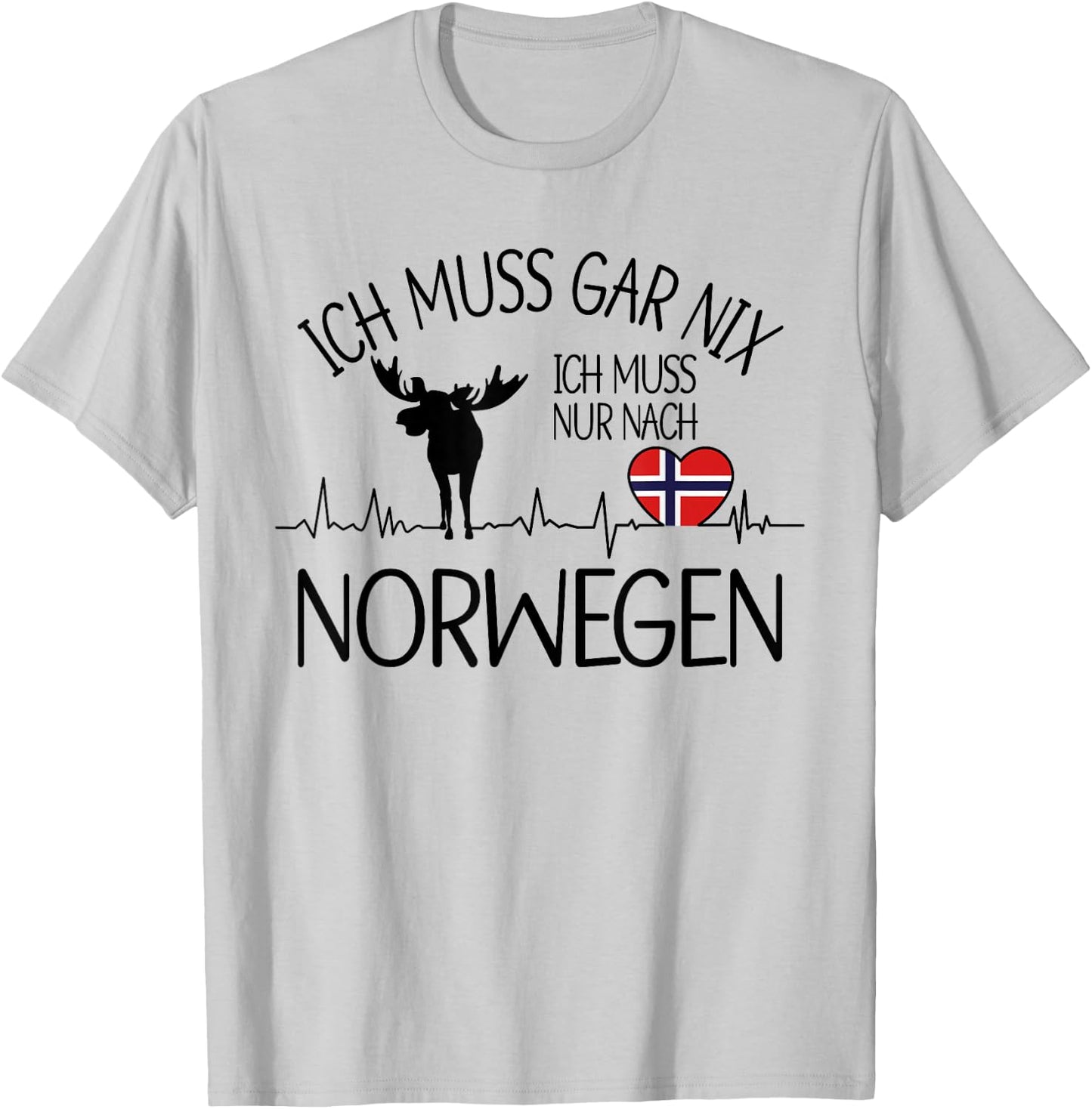 Skandinavien - Skandinavische Designs - Ich Muss Gar Nix Ich Muss Nur Nach Norwegen - Grau - - Kurzarm - - Small - Sommer - Norwegen- und Elchliebhaber T-Shirt - T-Shirt | Ash
