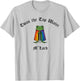 TWAS the Tap Water M'Lord Funny Frog LGBTQ Pride Month T-Shirt - T-Shirt | Ash
