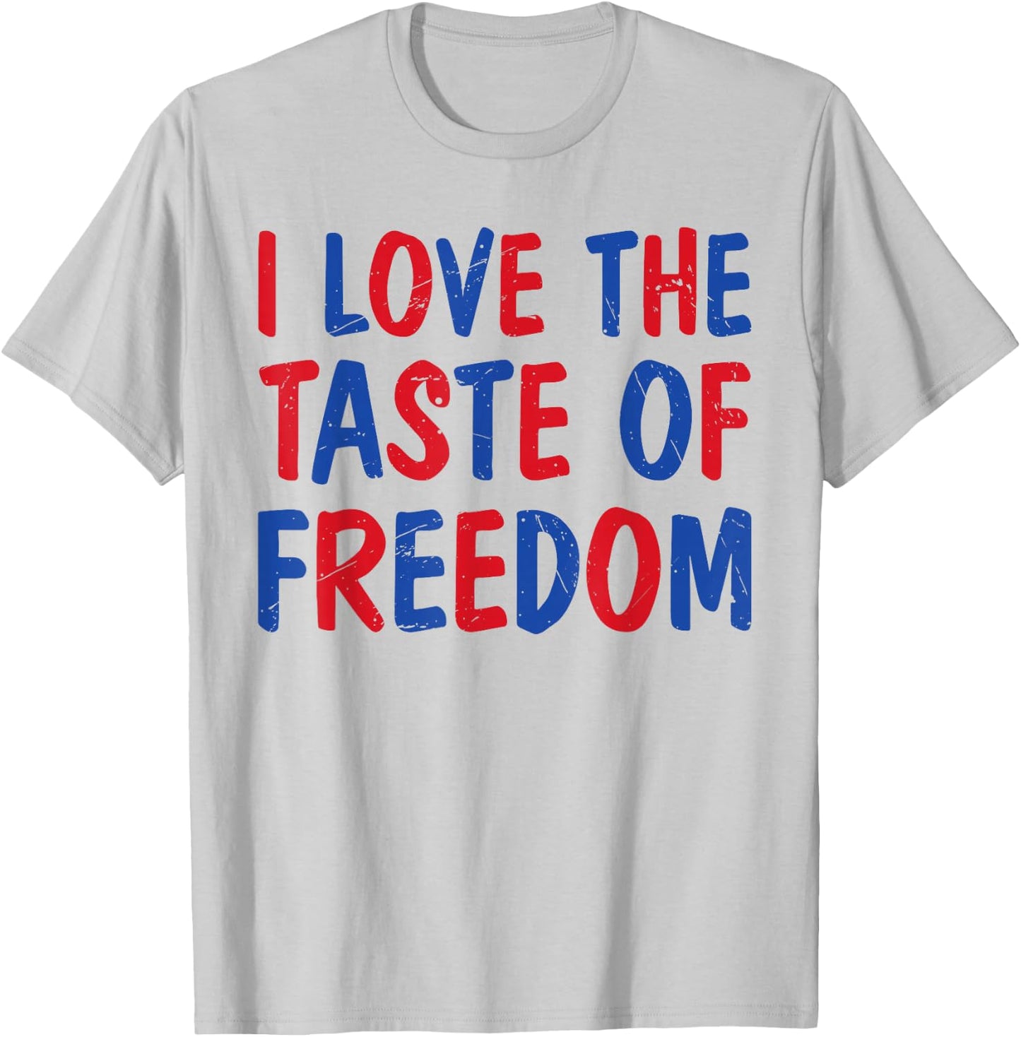 I Love The Taste of Freedom Fun Couples Matching 4th of July T-Shirt - T-Shirt | Ash