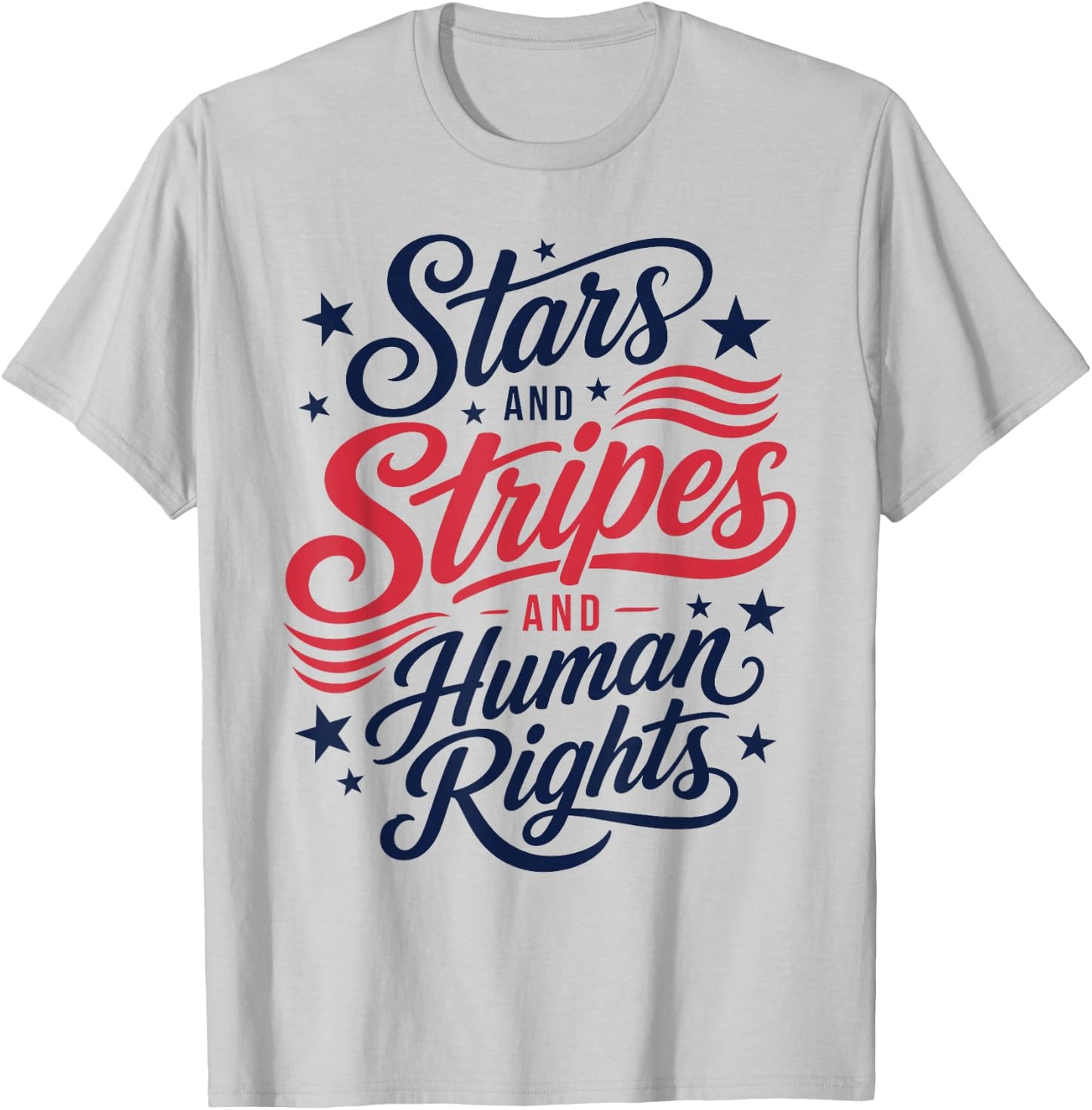 Stars Stripes & Human Rights 4th of July Equal Rights T-Shirt - T-Shirt | Ash
