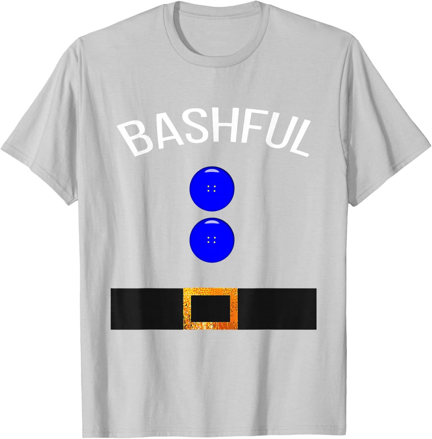 Funny Bashful Costume T Shirt Gift Novelty T-Shirt - T-Shirt | Ash