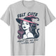 Felt Cute Might Curse You Later Vintage Witch Halloween T-Shirt - T-Shirt | Ash