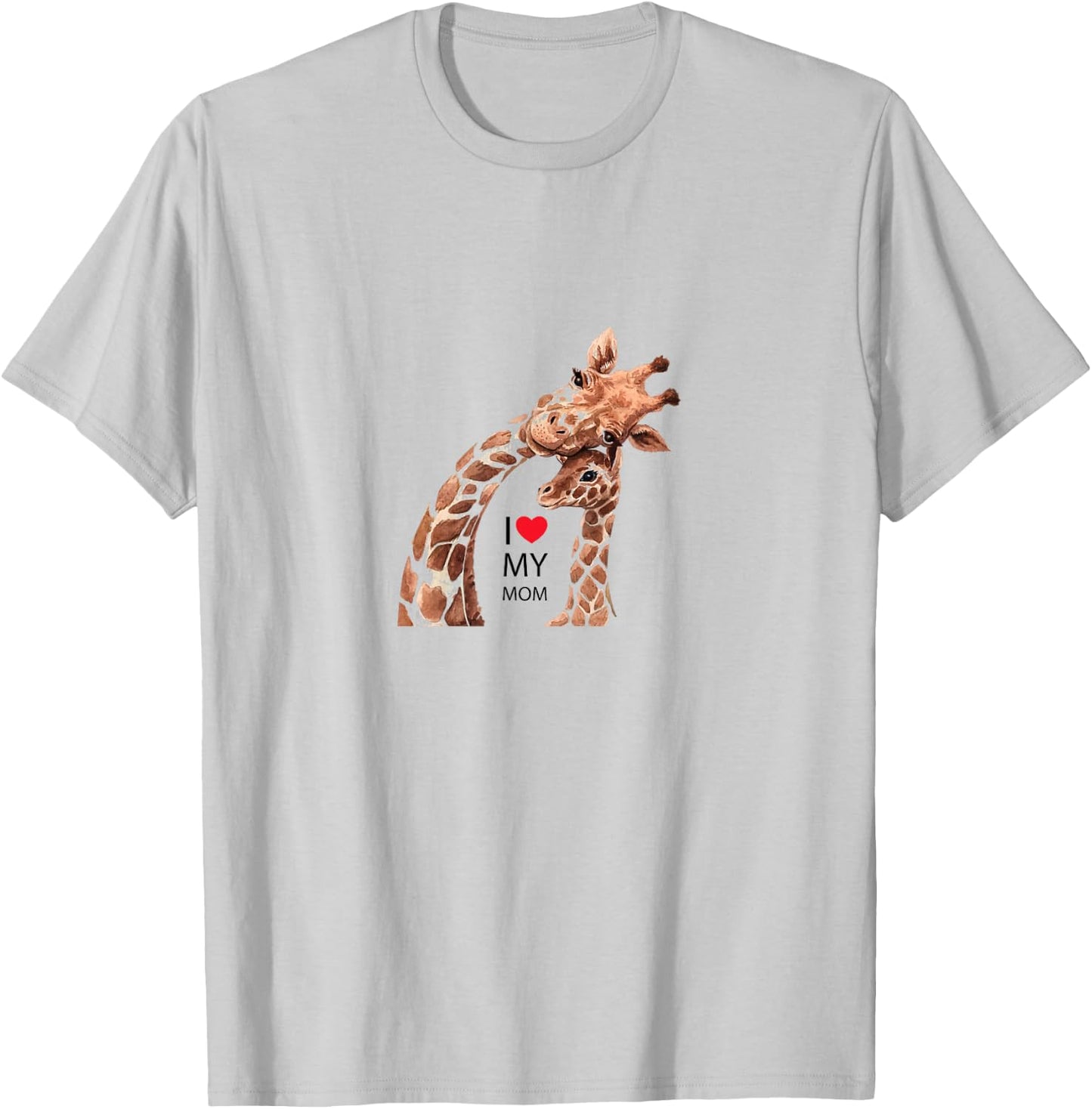 I love Mom, Giraffe mit Kind t shirt Mutter Mama Geschenk T-Shirt - T-Shirt | Ash
