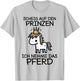 Pferde Mädchen Scheiß Auf Den Prinzen Ich Nehme Das Pferd T-Shirt - T-Shirt | Ash