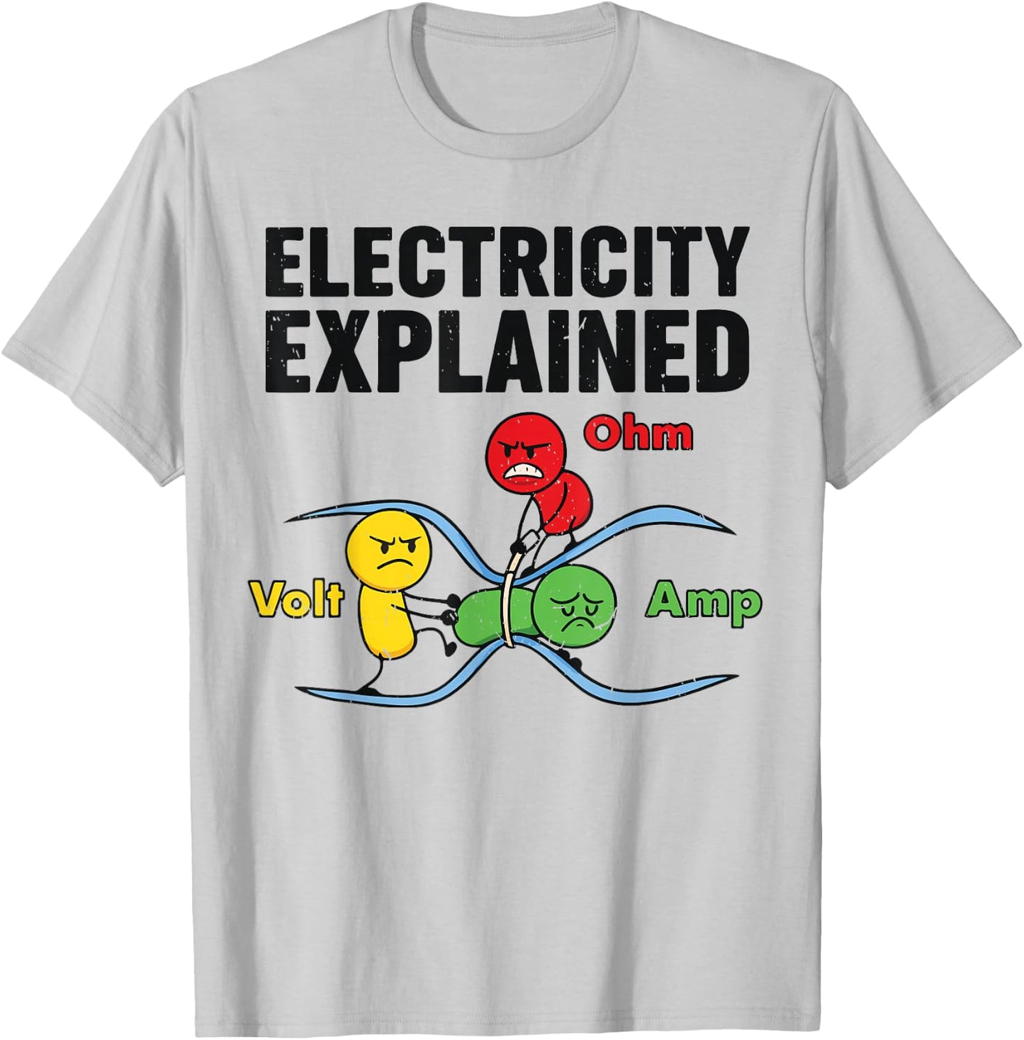 Funny Electricity Explained Physics Humor Nerd Science Jokes T-Shirt - T-Shirt | Ash
