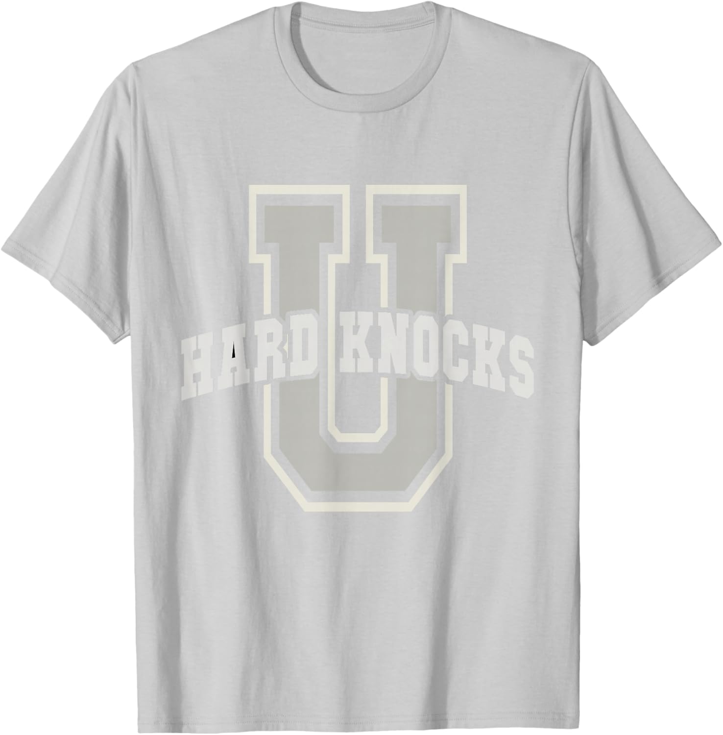 Funny UNIVERSITY of HARD KNOCKS Affirmation College Senior T-Shirt - T-Shirt | Ash