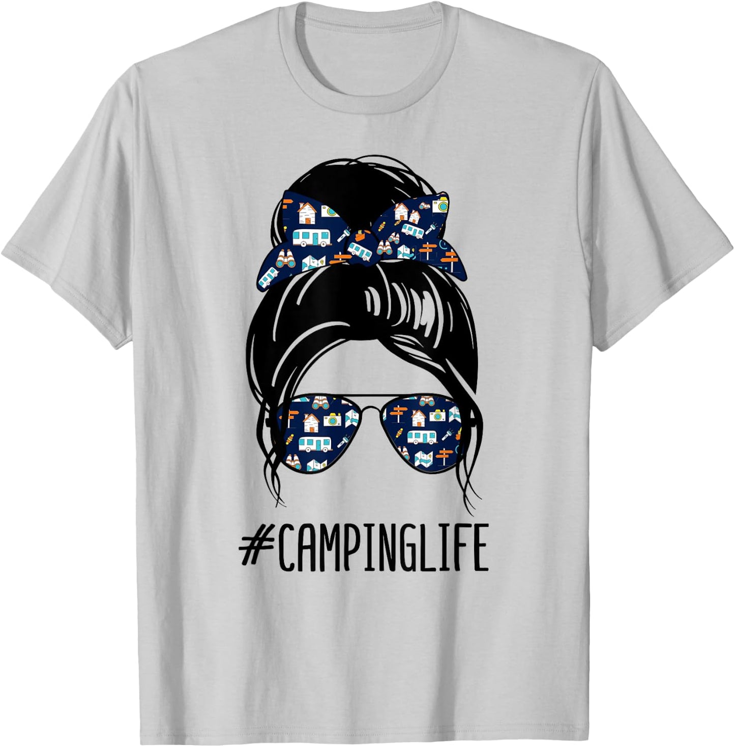 Camping Life Messy Bun Hair shirt Camper camp Camping T-Shirt - T-Shirt | Ash