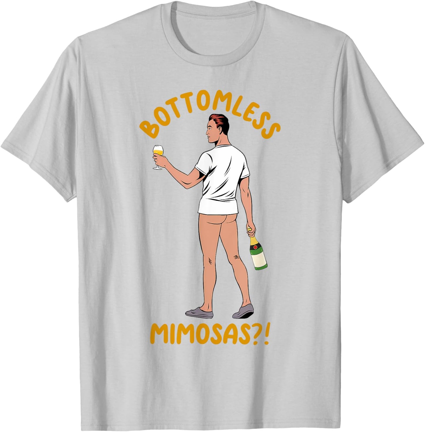 Mimosa Lover Cocktail Drinking Sarcasm Bottomless Mimosa T-Shirt - T-Shirt | Ash