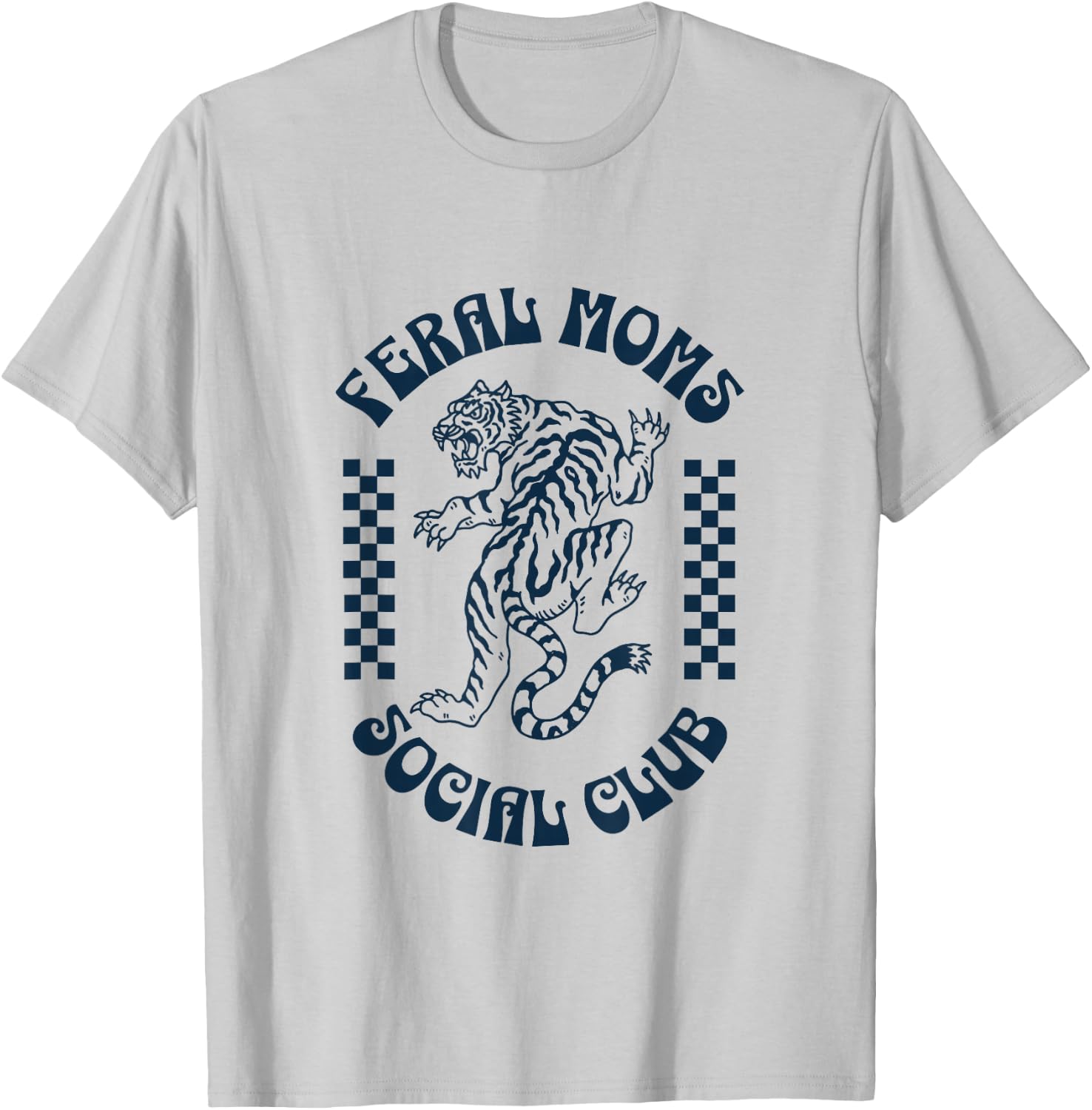 Feral Moms Social Club - Retro Cute Tiger Mayhem T-Shirt - T-Shirt | Ash