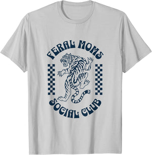 Feral Moms Social Club - Retro Cute Tiger Mayhem T-Shirt - T-Shirt | Ash