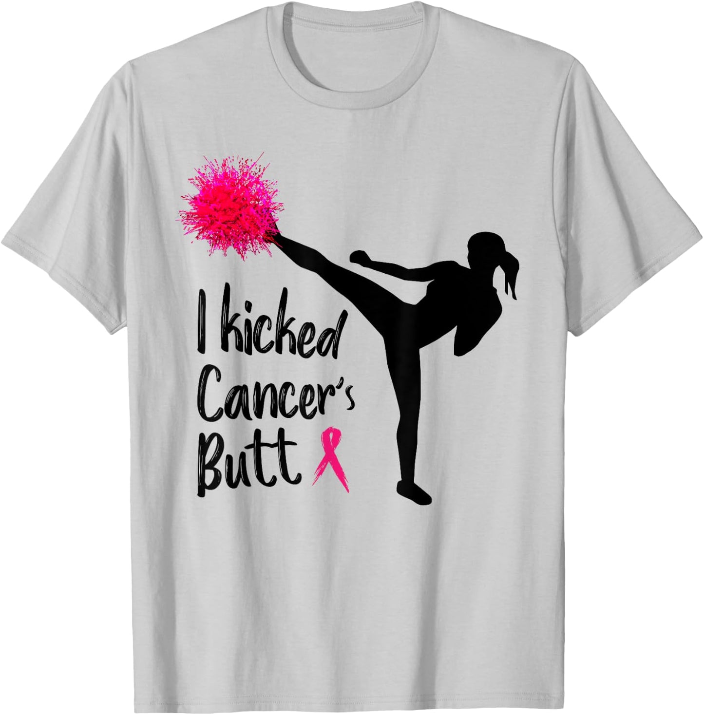 I kicked Cancer's Butt Funny Cancer Shirts T-Shirt - T-Shirt | Ash