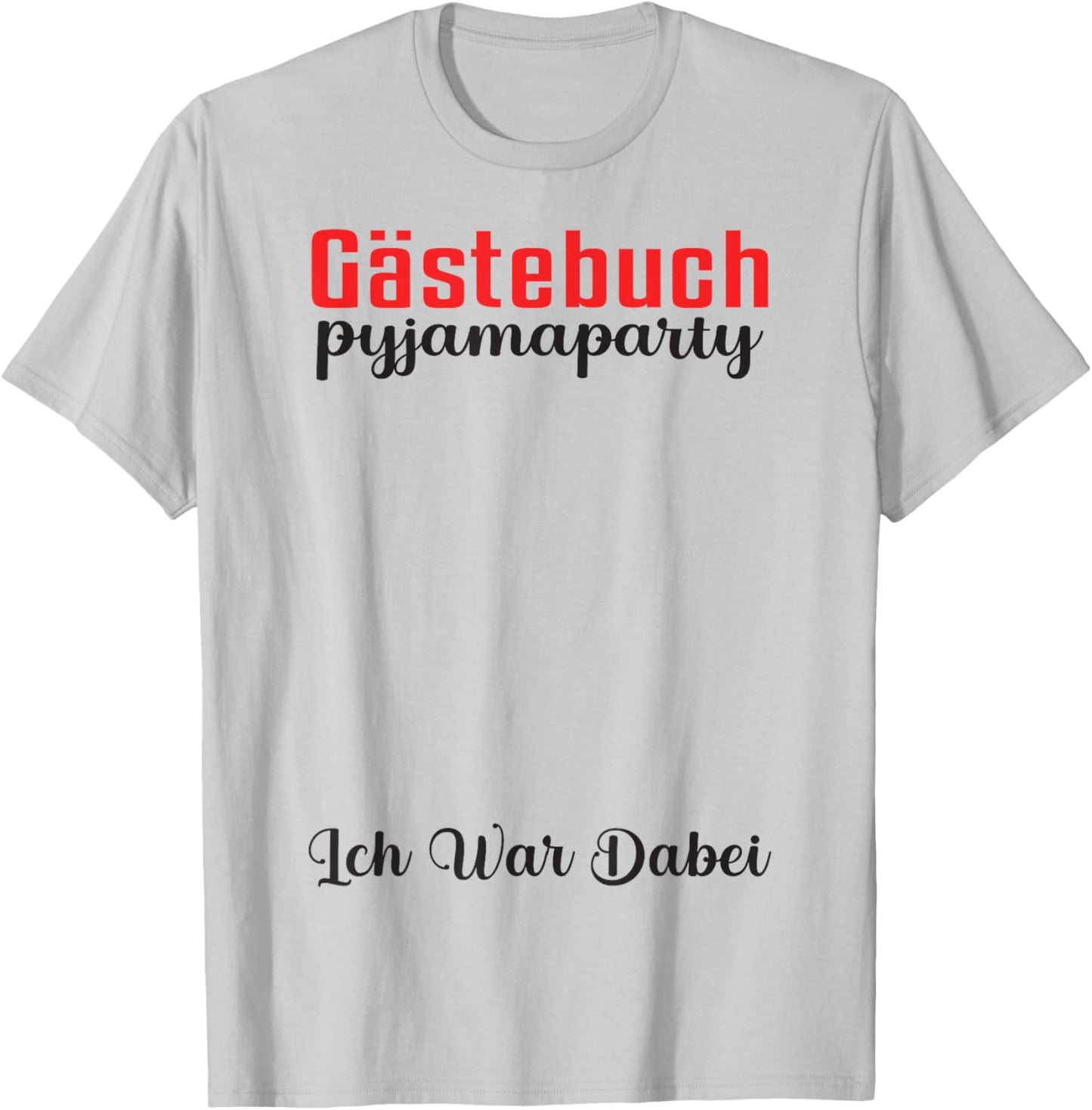 Guest Book Guest List Pyjama Party Sleepover Pyjamas Party , White T-Shirt - T-Shirt | Ash