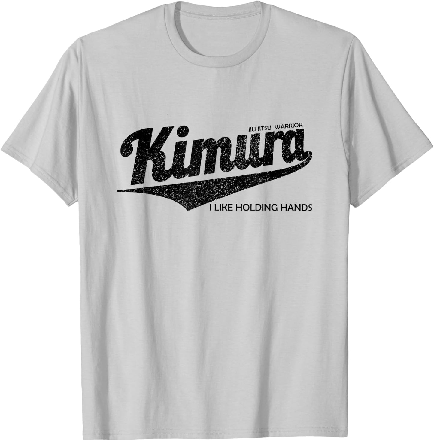 Kimura I Like Holding Hands , BJJ Jiu-Jitsu Brazilian T-Shirt - T-Shirt | Ash