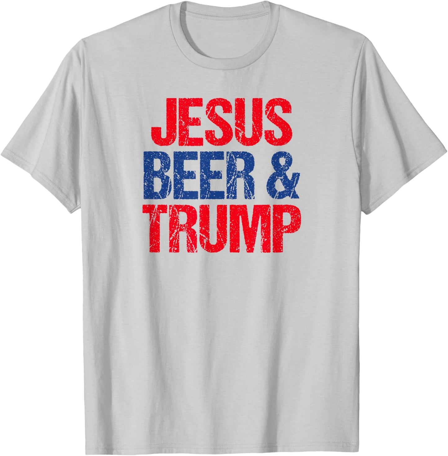 Jesus Beer And Trump T-Shirt - T-Shirt | Ash