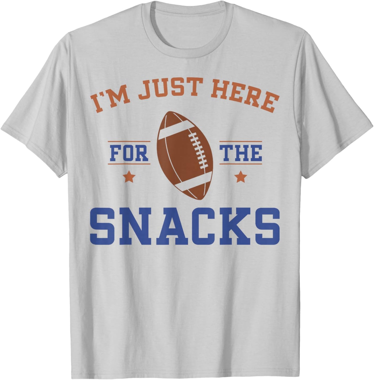 I'm Just Here For The Snacks Funny Retro Football T-Shirt - T-Shirt | Ash