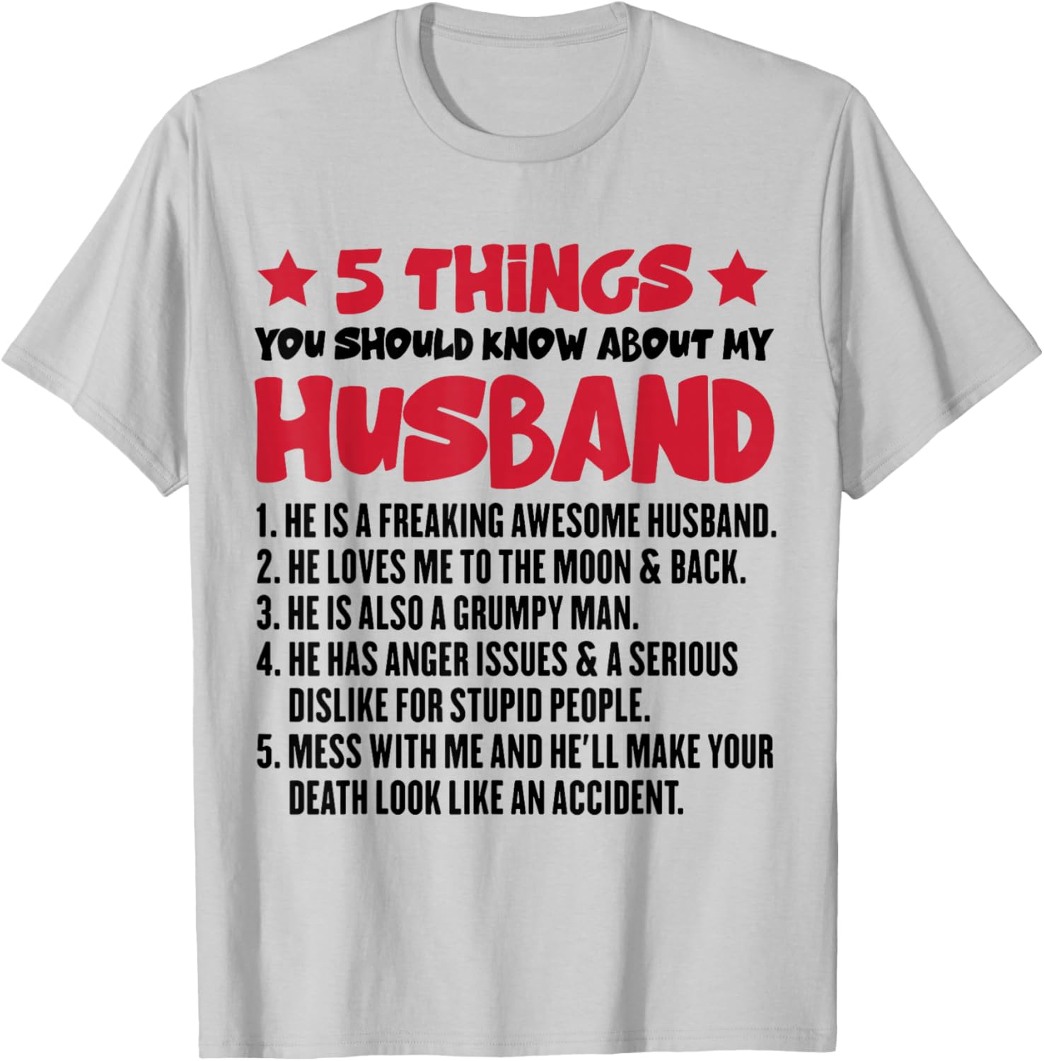 5 Things You Should Know About My Husband Funny Wife T-Shirt - T-Shirt | Ash