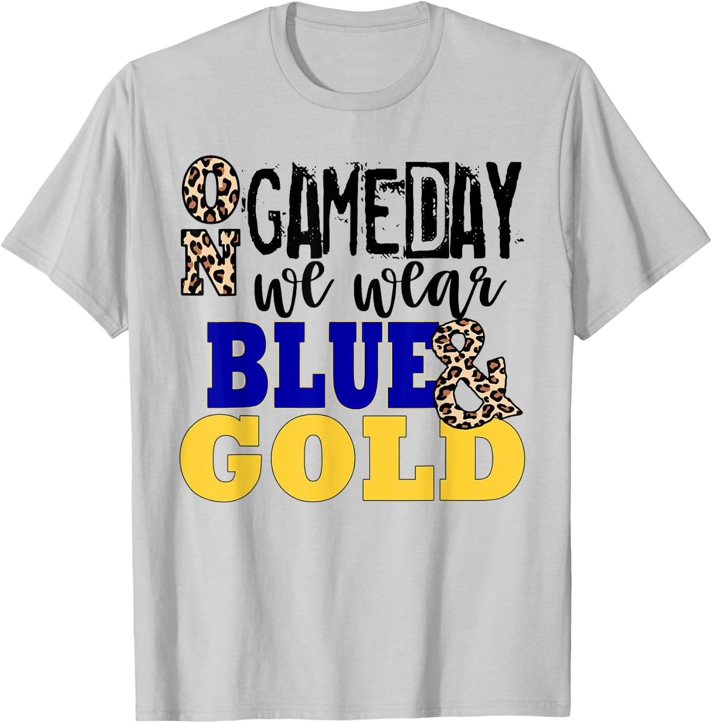 Leopard Print On Gameday We Wear Blue & Gold Funny T-Shirt - T-Shirt | Ash