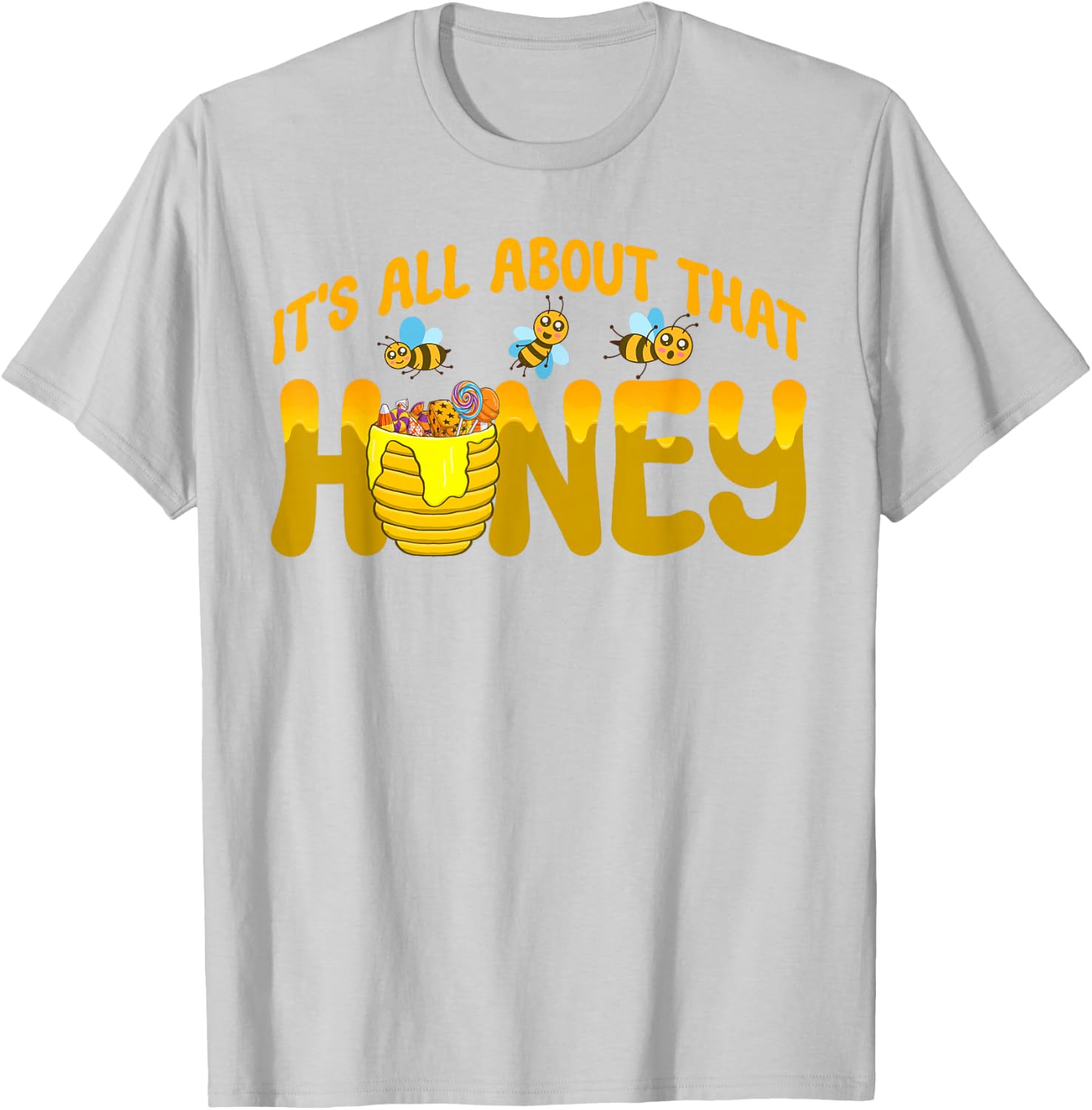 Honey Pot Costume It's All About That Honey Honey Jar T-Shirt - T-Shirt | Ash