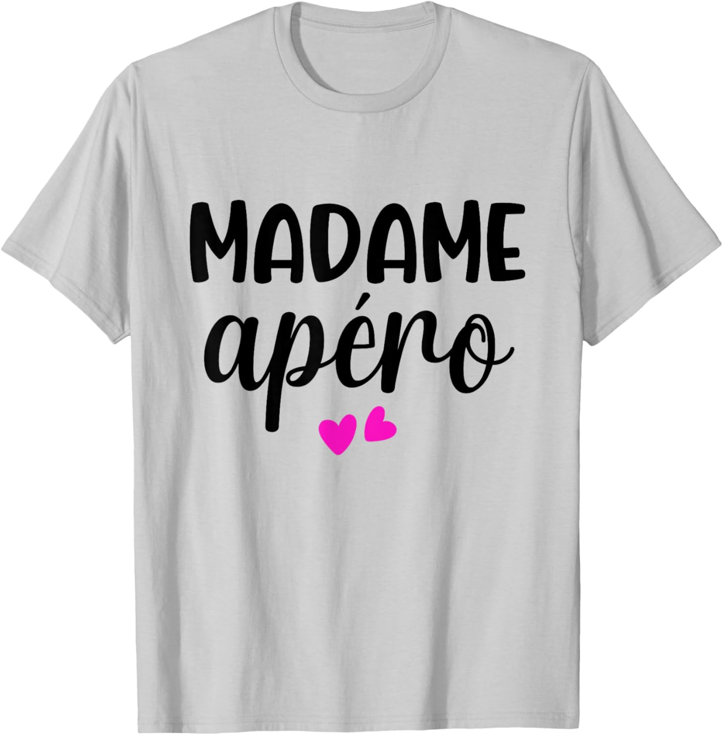 Madame apéro cadeau drôle apéro apéritif femme party girlfriends , white, S T-Shirt - T-Shirt | Ash