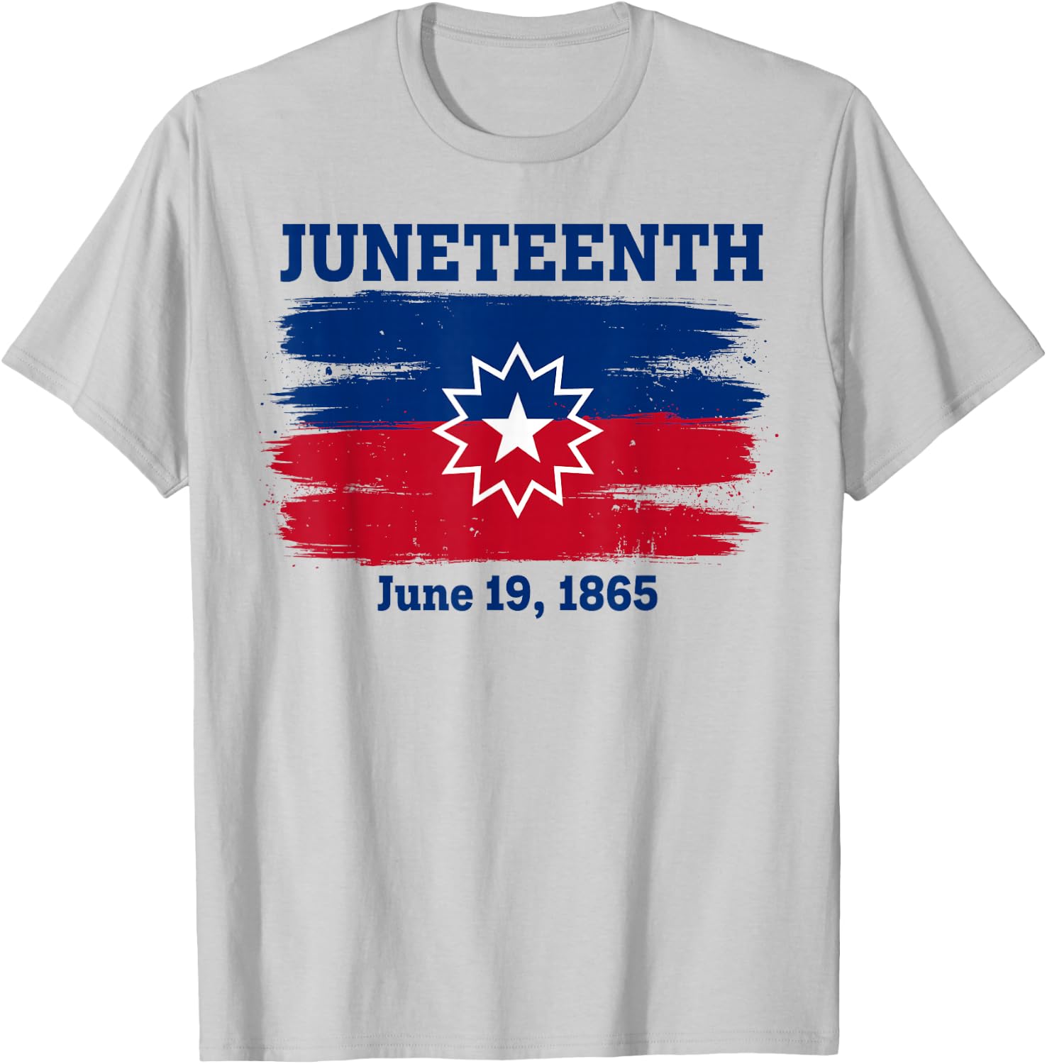 Juneteenth Flag Red White Blue Meaning Black History Freedom T-Shirt - T-Shirt | Ash
